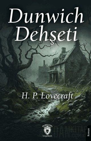 Dunwich Dehşeti H. P. Lovecraft