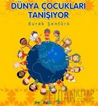 Dünya Çocukları Tanışıyor