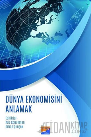Dünya Ekonomisini Anlamak