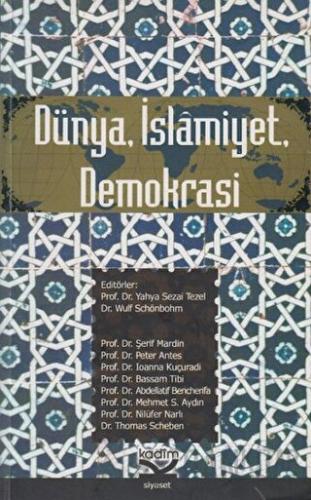 Dünya İslamiyet Demokrasi Abdellatif Bencherifa