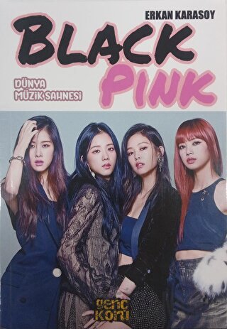 Dünya Müzik Sahnesi - Black Pink (Beyaz Kapak)