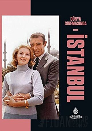 Dünya Sinemasında İstanbul (Ciltli) Agah Özgüç