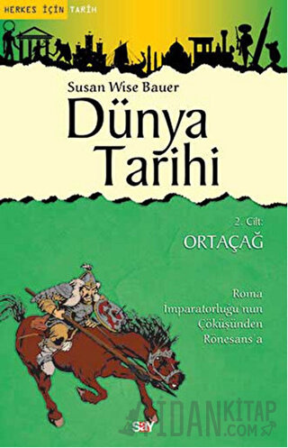 Dünya Tarihi 2. Cilt: Ortaçağ
