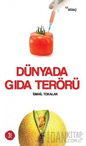 Dünyada Gıda Terörü