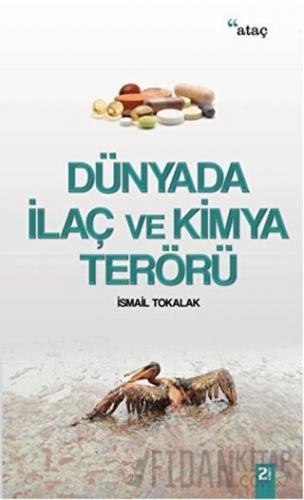 Dünyada İlaç ve Kimya Terörü