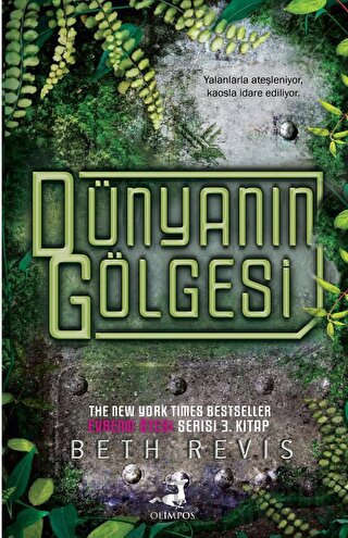 Dünyanın Gölgesi Evrenin Ötesi Üçlemesi -3-