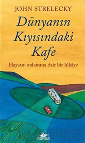 Dünyanın Kıyısındaki Kafe