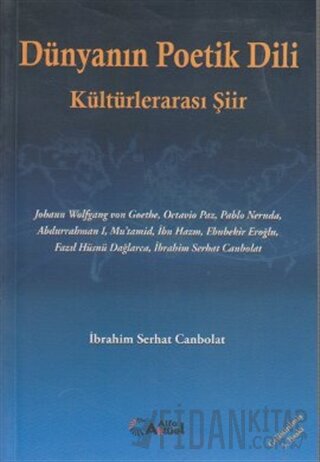 Dünyanın Poetik Dili - Kültürlerarası Şiir