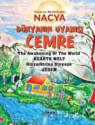 Dünyanın Uyanışı Cemre - The Awakening Of The World Hearth Melt Hişyarkirina Dinyaye Seqem