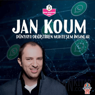 Dünyayı Değiştiren Muhteşem İnsanlar - Jan Koum Kolektif
