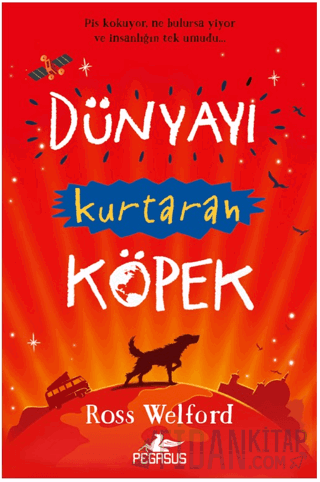 Dünyayı Kurtaran Köpek