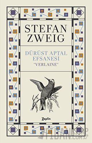 Dürüst Aptal Efsanesi ''Verlaıne''