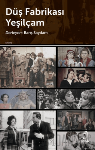 Düş Fabrikası Yeşilçam Kolektif