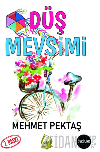 Düş Mevsimi Mehmet Pektaş
