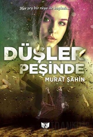 Düşler Peşinde Murat Şahin