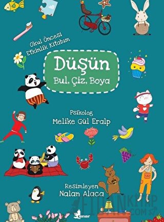 Düşün, Bul, Çiz, Boya (Okul Öncesi Etkinlik Kitabım)