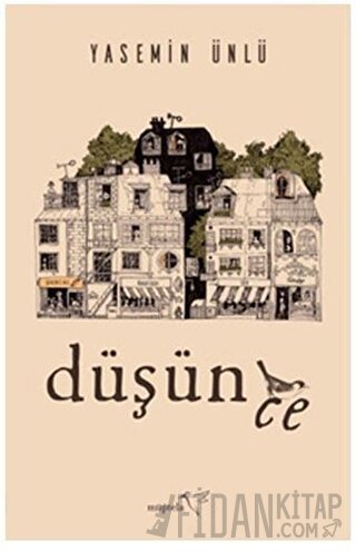 Düşünce Yasemin Ünlü