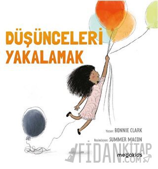 Düşünceleri Yakalamak