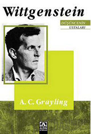 Düşüncenin Ustaları: Wittgenstein A. C. Grayling