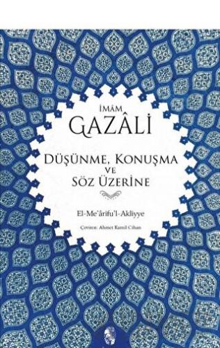 Düşünme, Konuşma ve Söz Üzerine