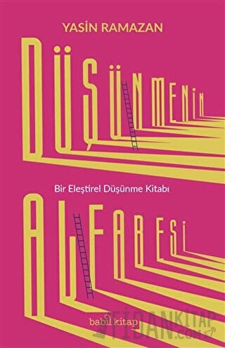 Düşünmenin Alfabesi Yasin Ramazan