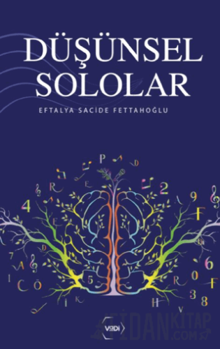 Düşünsel Sololar Eftalya Sacide Fettahoğlu