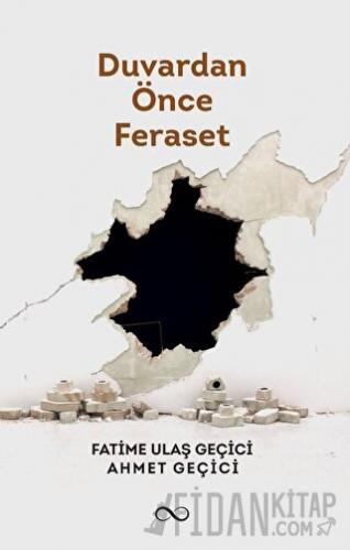 Duvardan Önce Feraset