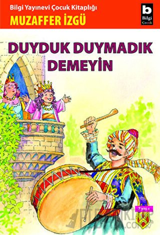 Duyduk Duymadık Demeyin