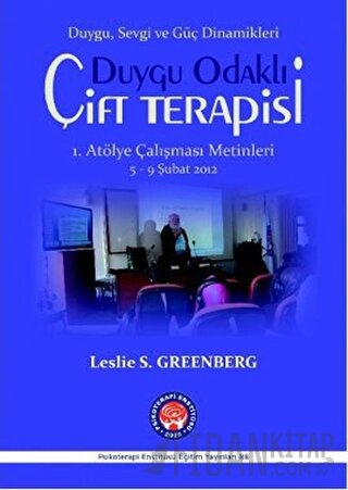 Duygu Odaklı Çift Terapisi 1. Atölye Çalışma Metinleri