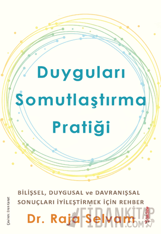 Duyguları Somutlaştırma Pratiği