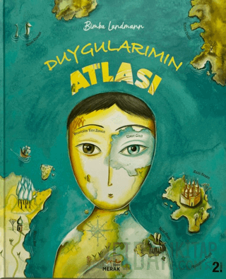 Duygularımın Atlası (Ciltli)