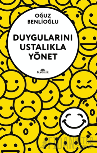Duygularını Ustalıkla Yönet