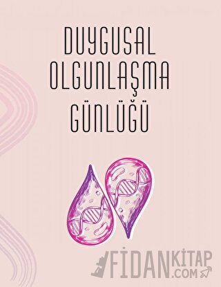 Duygusal Olgunlaşma Günlüğü