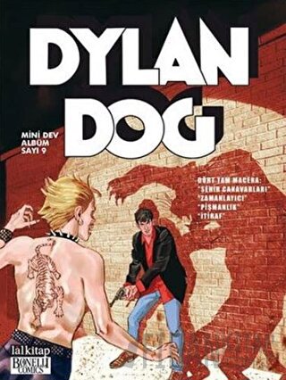 Dylan Dog Mini Dev Albüm 9 Şehir Canavarları - Zamanlayıcı - Pişmanlık - İtiraf