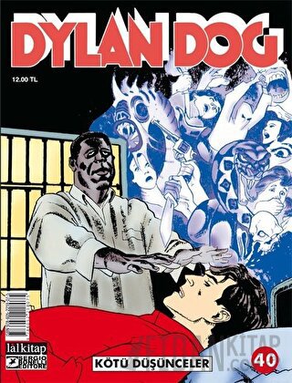 Dylan Dog Sayı 40 - Kötü Düşünceler
