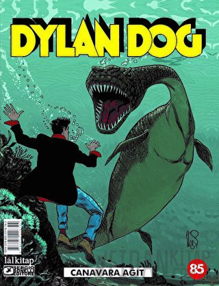 Dylan Dog Sayı: 85 - Canavara Ağıt Paola Barbato