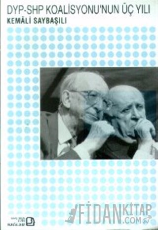 DYP-SHP Koalisyonu’nun Üç Yılı