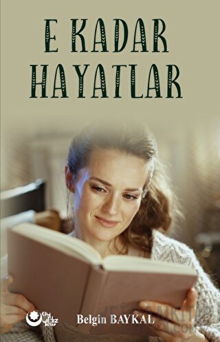 E Kadar Hayatlar Belgin Baykal