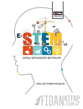 E-Stem'le Genç Mühendis Beyinler