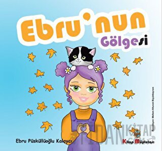 Ebru'nun Gölgesi (Ciltli)