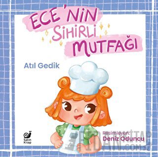 Ece’nin Sihirli Mutfağı