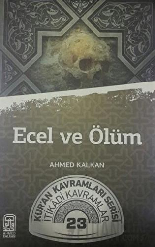 Ecel ve Ölüm