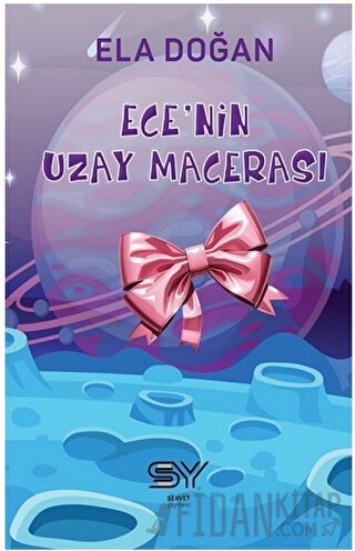 Ece'nin Uzay Macerası