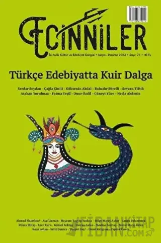 Ecinniler: İki Aylık Kültür ve Edebiyat Dergisi Sayı: 21 Türkçe Edebiyatta Kuir Dalga Mayıs - Haziran 2023