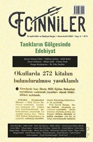 Ecinniler: İki Aylık Kültür ve Edebiyat Dergisi Sayı: 6 Tankların Gölgesinde Edebiyat Kasım - Aralık 2020