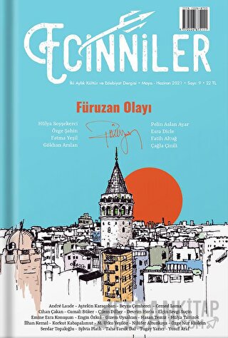 Ecinniler: İki Aylık Kültür ve Edebiyat Dergisi Sayı: 9 Füruzan Olayı Mayıs - Haziran 2021