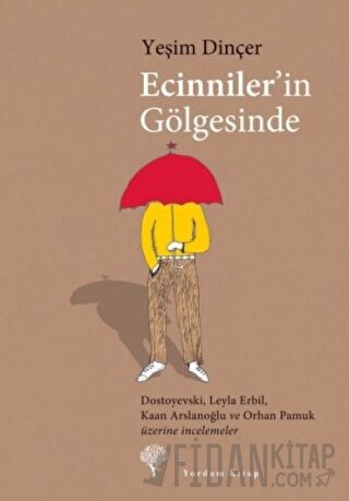 Ecinniler’in Gölgesinde