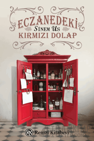Eczanedeki Kırmızı Dolap Sinem Us