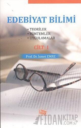 Edebiyat Bilimi Cilt: 1