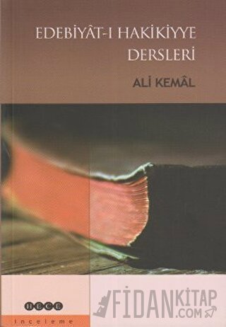 Edebiyat-ı Hakikiyye Dersleri Ali Kemal